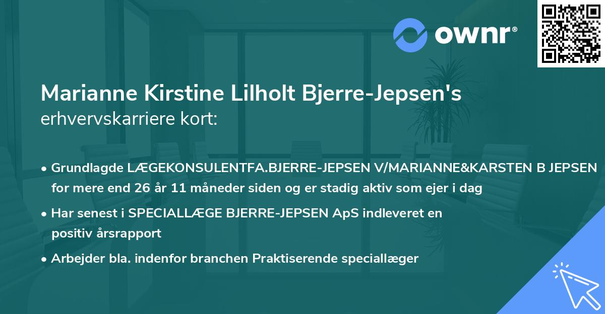 Marianne Kirstine Lilholt Bjerre-Jepsen's erhvervskarriere kort