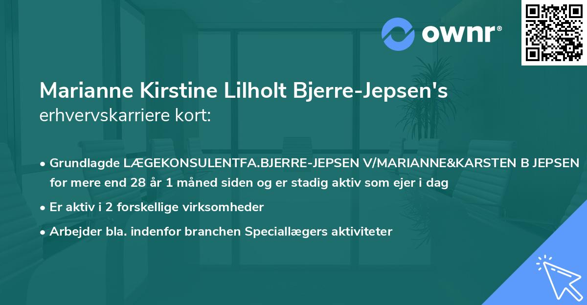 Marianne Kirstine Lilholt Bjerre-Jepsen's erhvervskarriere kort