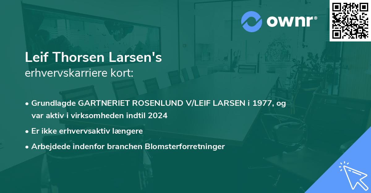 Leif Thorsen Larsen's erhvervskarriere kort