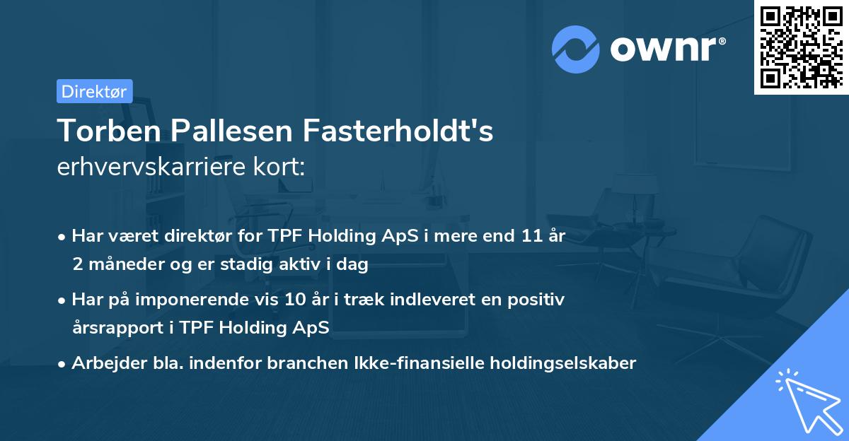 Torben Pallesen Fasterholdt's erhvervskarriere kort