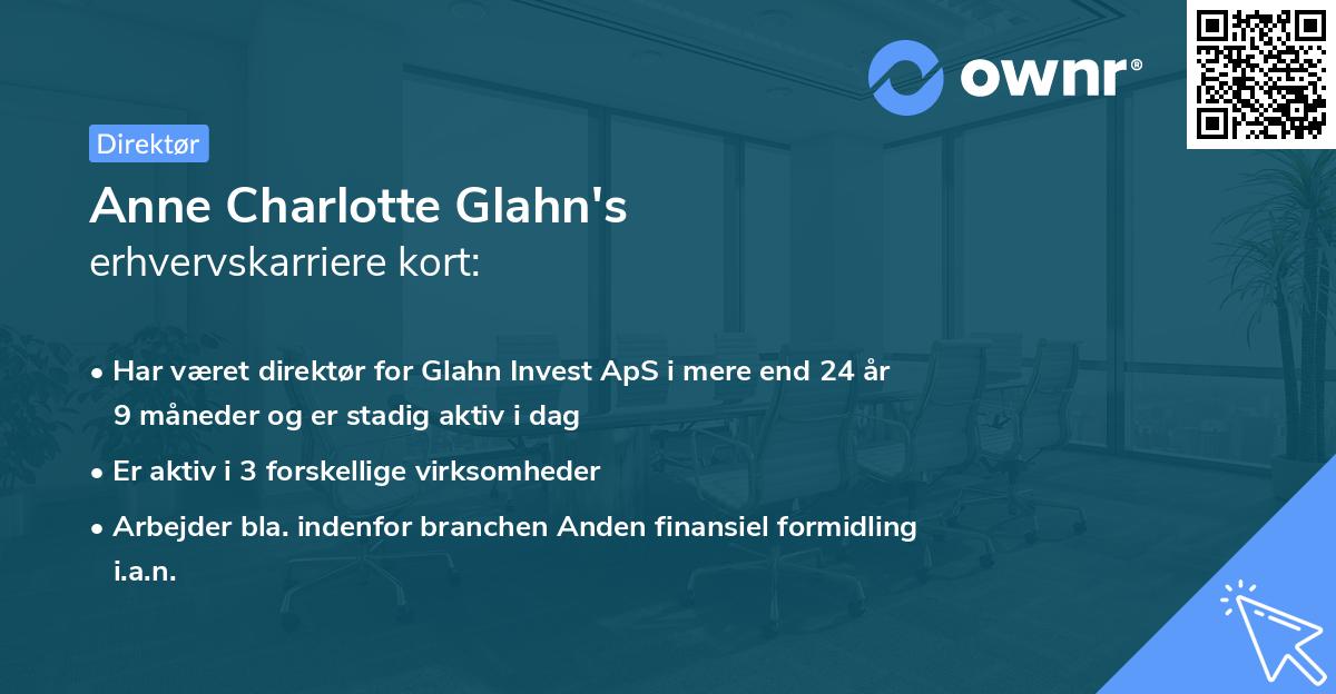 Anne Charlotte Glahn's erhvervskarriere kort