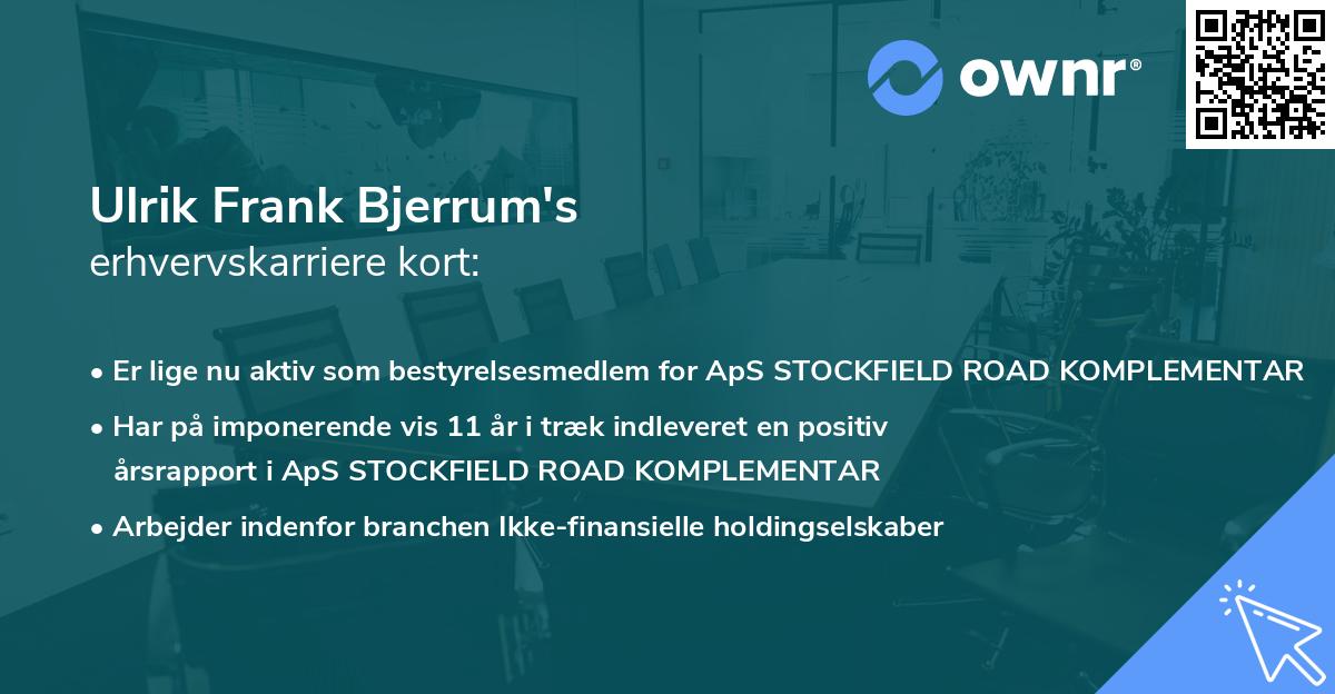 Ulrik Frank Bjerrum's erhvervskarriere kort