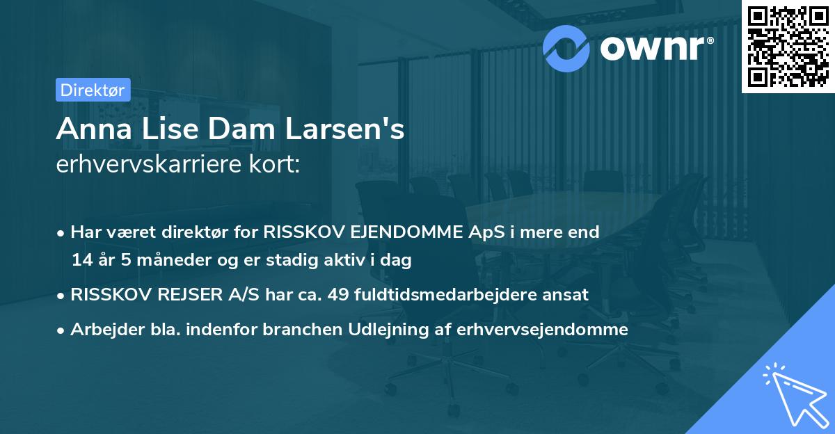 Anna Lise Dam Larsen's erhvervskarriere kort