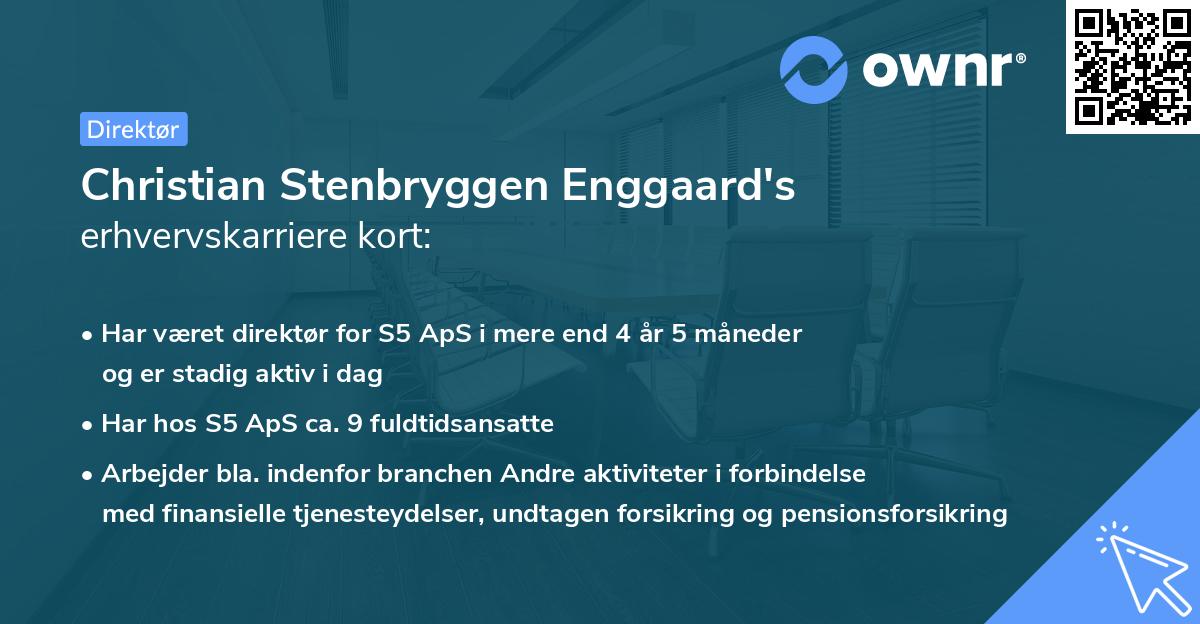 Christian Stenbryggen Enggaard's erhvervskarriere kort