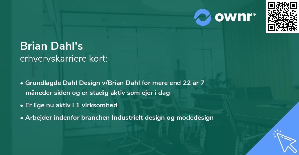 Brian Dahl's erhvervskarriere kort
