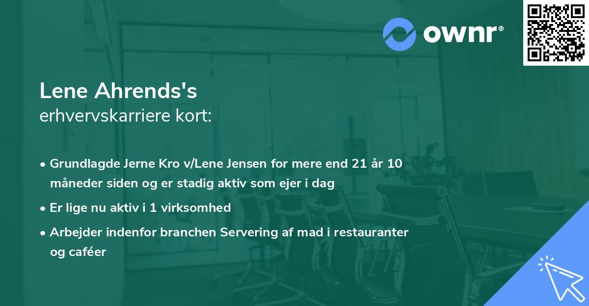 Lene Ahrends's erhvervskarriere kort