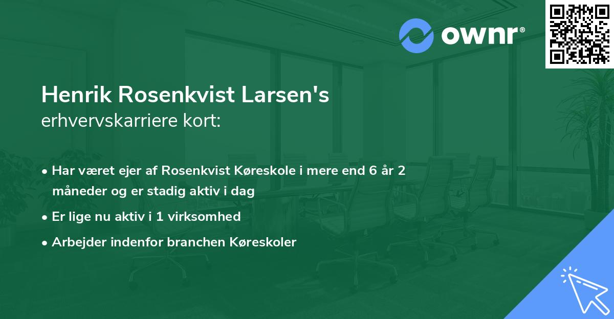 Henrik Rosenkvist Larsen's erhvervskarriere kort