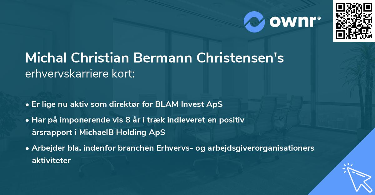 Michal Christian Bermann Christensen's erhvervskarriere kort