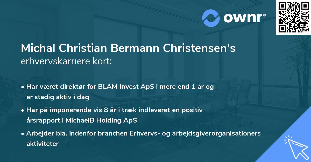 Michal Christian Bermann Christensen's erhvervskarriere kort