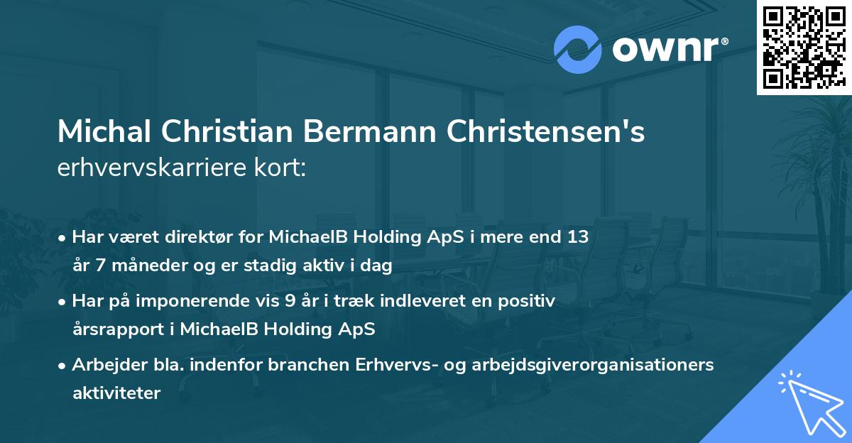 Michal Christian Bermann Christensen's erhvervskarriere kort