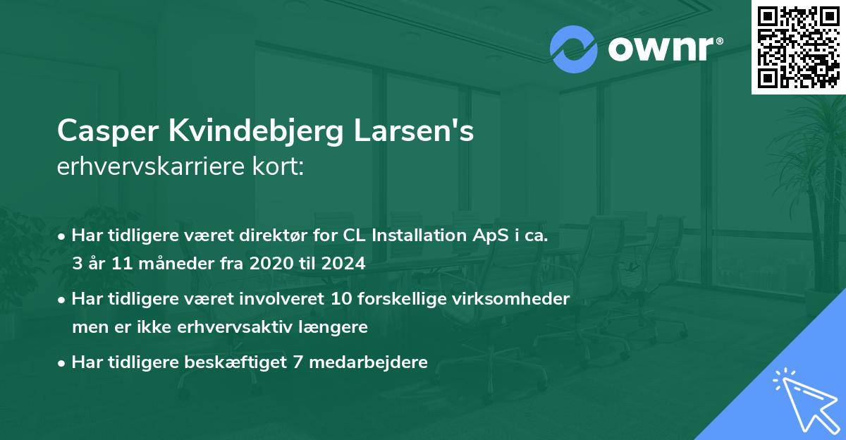 Casper Kvindebjerg Larsen's erhvervskarriere kort