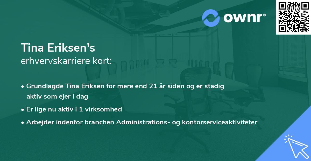 Tina Eriksen's erhvervskarriere kort