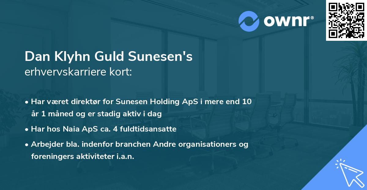 Dan Klyhn Guld Sunesen's erhvervskarriere kort