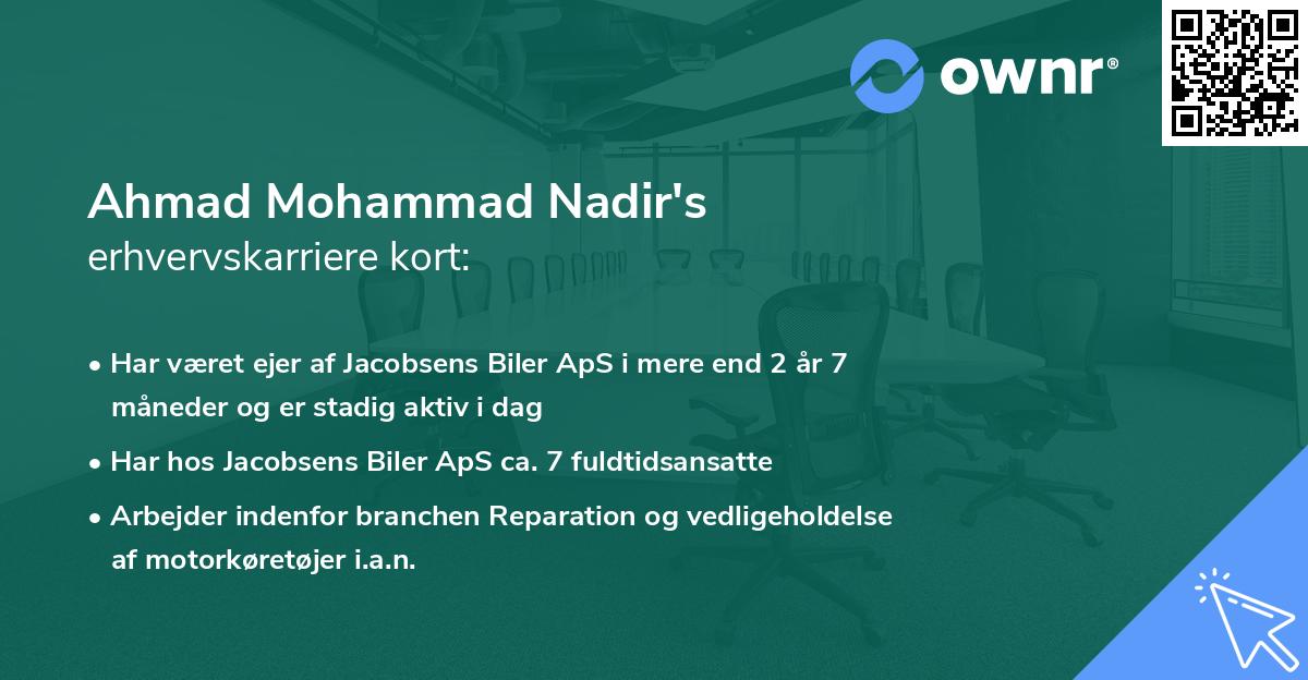 Ahmad Mohammad Nadir's erhvervskarriere kort