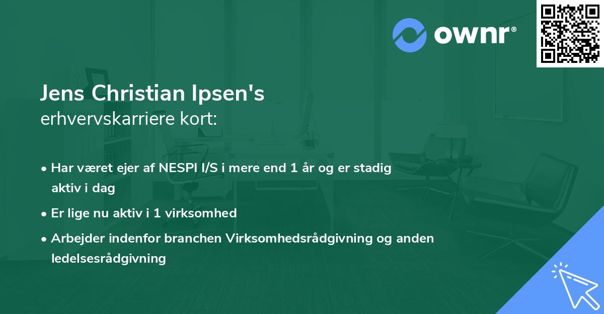 Jens Christian Ipsen's erhvervskarriere kort