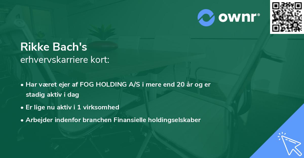 Rikke Bach's erhvervskarriere kort