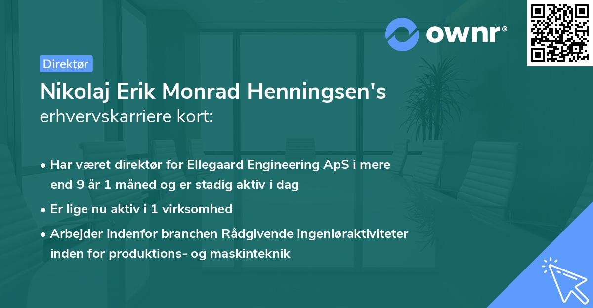Nikolaj Erik Monrad Henningsen's erhvervskarriere kort