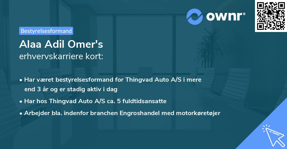 Alaa Adil Omer's erhvervskarriere kort