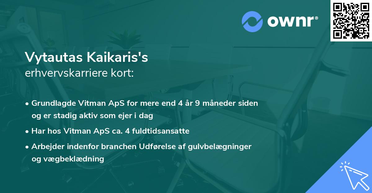 Vytautas Kaikaris's erhvervskarriere kort
