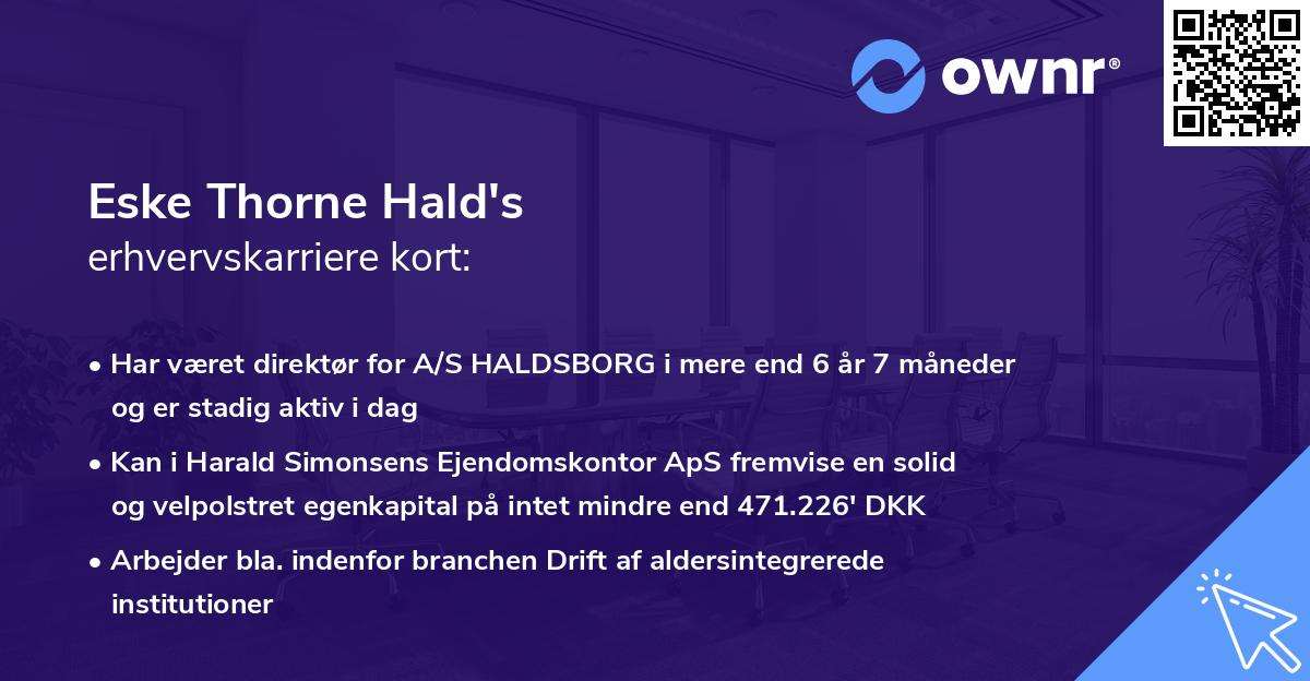 Eske Thorne Hald's erhvervskarriere kort