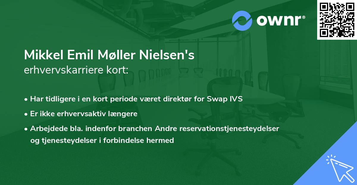 Mikkel Emil Møller Nielsen's erhvervskarriere kort