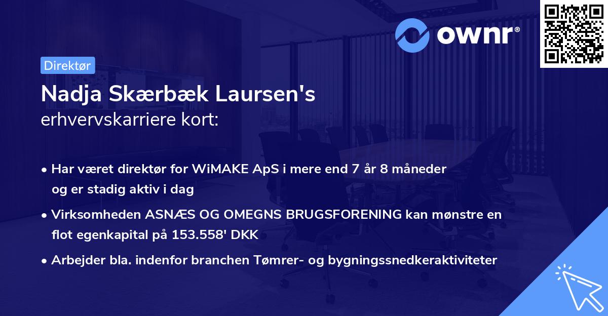 Nadja Skærbæk Laursen's erhvervskarriere kort