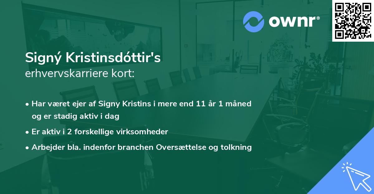 Signý Kristinsdóttir's erhvervskarriere kort