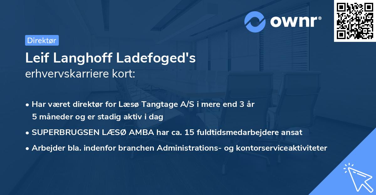 Leif Langhoff Ladefoged's erhvervskarriere kort