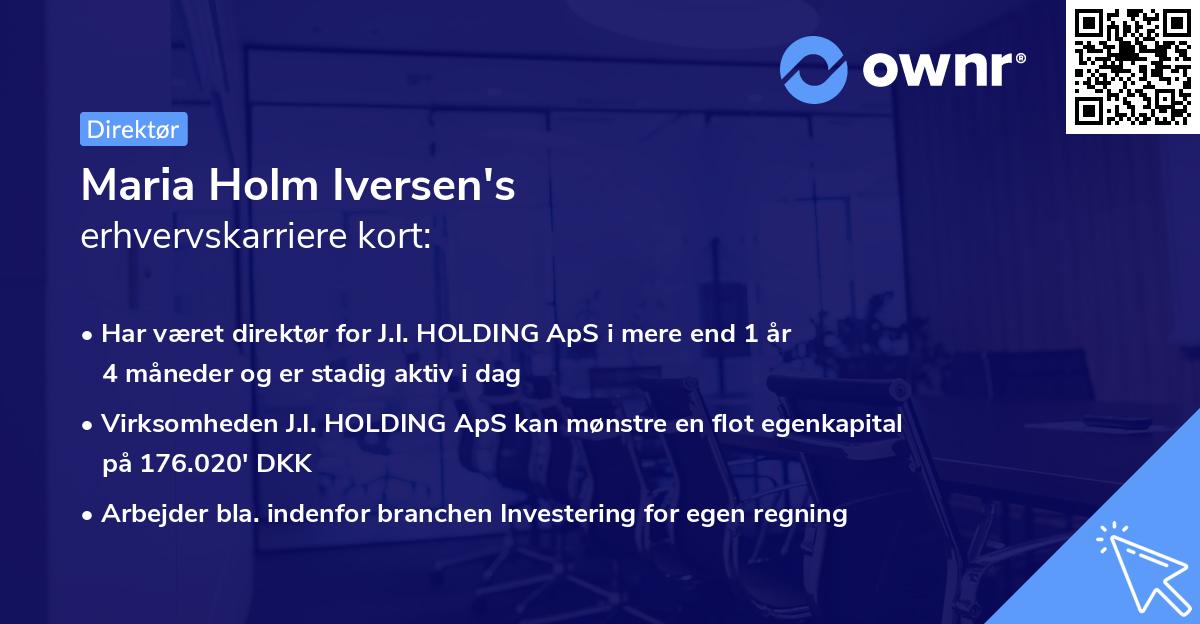 Maria Holm Iversen's erhvervskarriere kort
