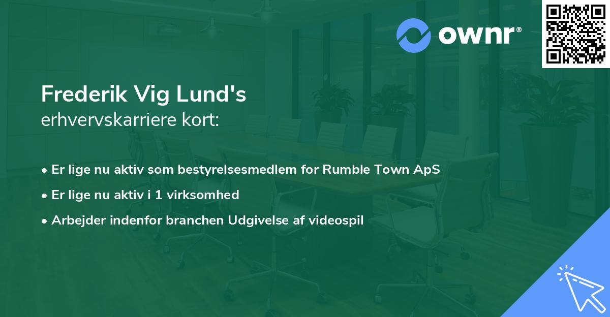 Frederik Vig Lund's erhvervskarriere kort