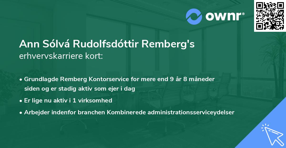 Ann Sólvá Rudolfsdóttir Remberg's erhvervskarriere kort