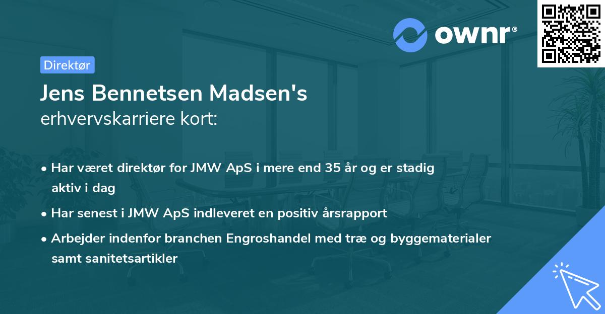 Jens Bennetsen Madsen's erhvervskarriere kort