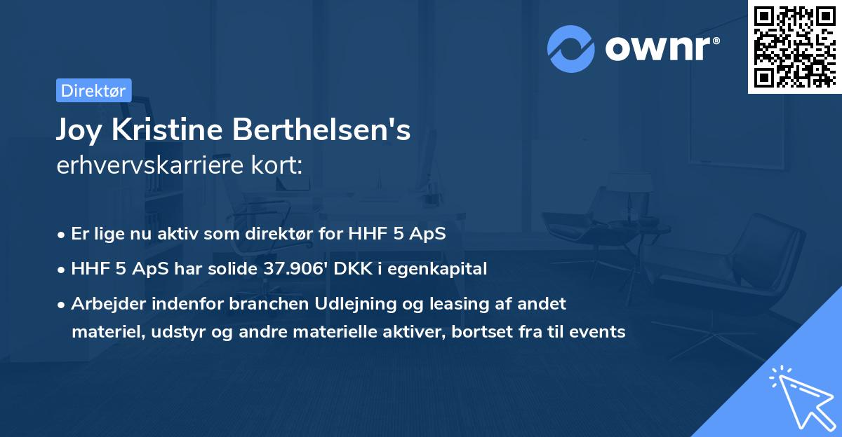 Joy Kristine Berthelsen's erhvervskarriere kort