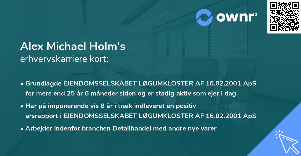 Alex Michael Holm's erhvervskarriere kort