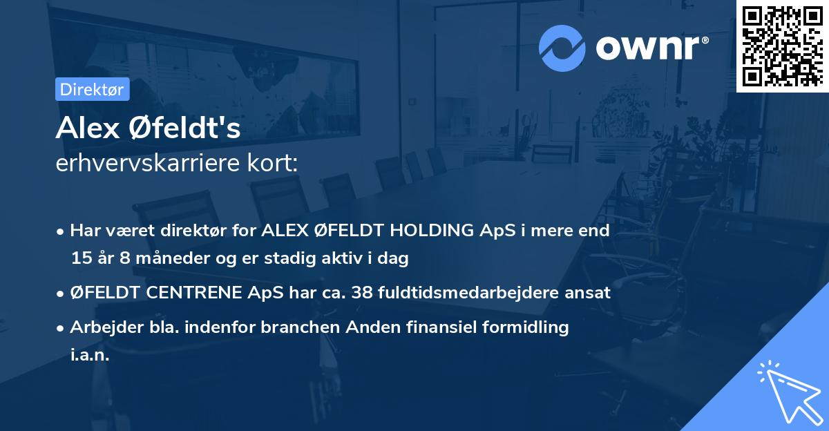 Alex Øfeldt's erhvervskarriere kort