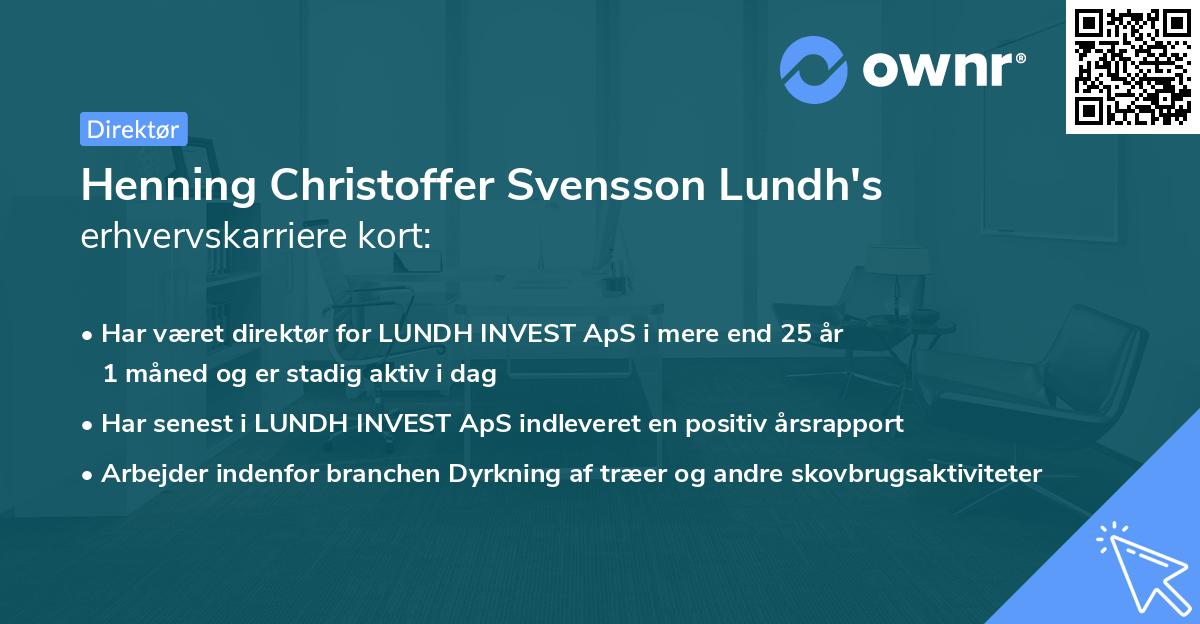 Henning Christoffer Svensson Lundh's erhvervskarriere kort