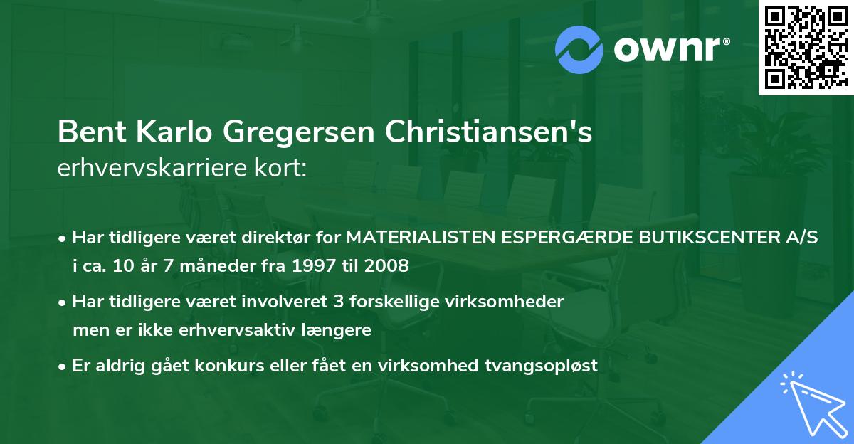 Bent Karlo Gregersen Christiansen's erhvervskarriere kort