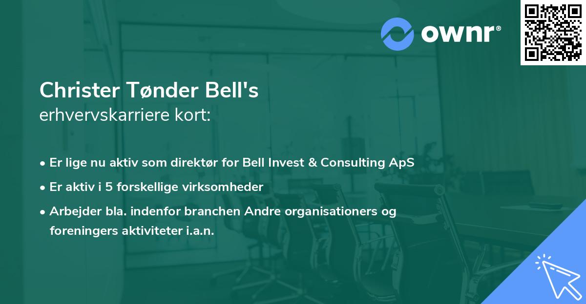 Christer Tønder Bell's erhvervskarriere kort