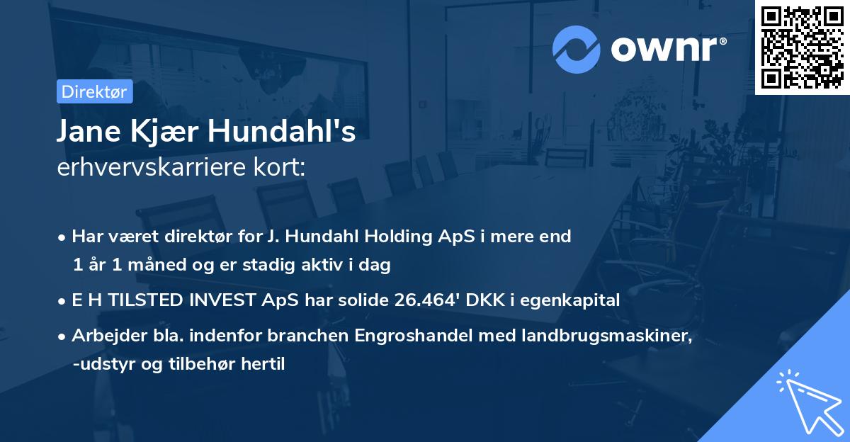 Jane Kjær Hundahl's erhvervskarriere kort