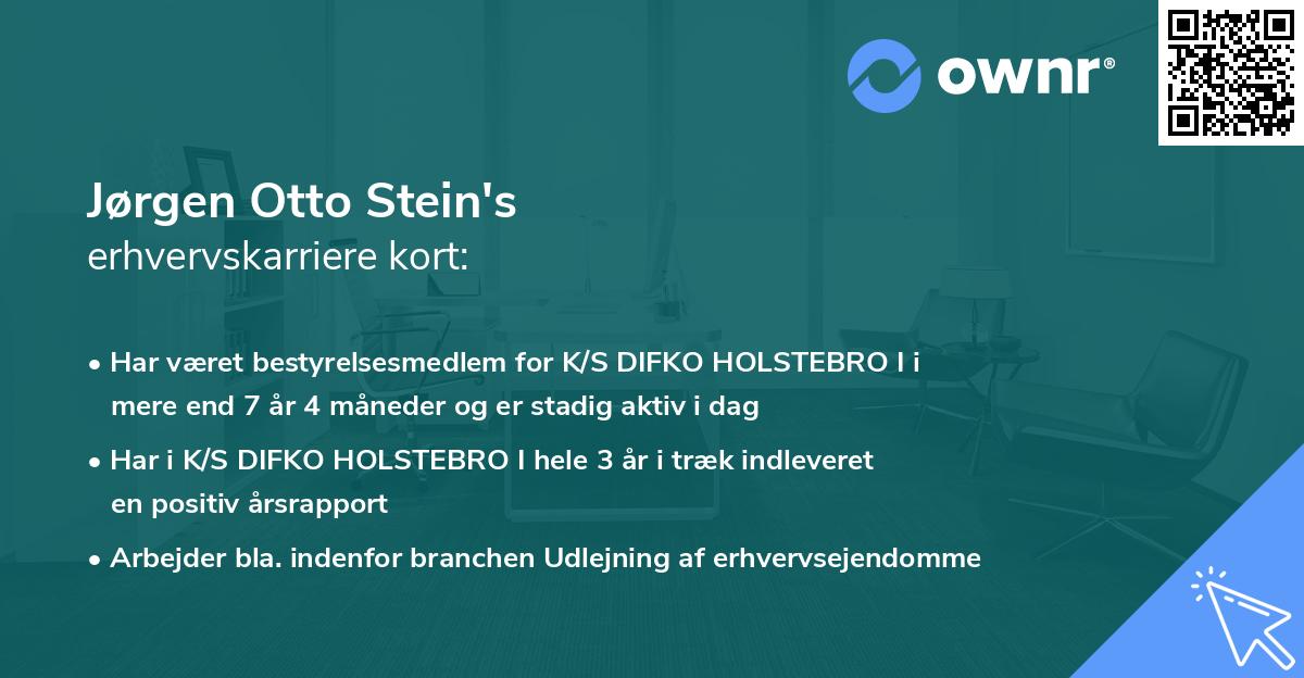 Jørgen Otto Stein's erhvervskarriere kort
