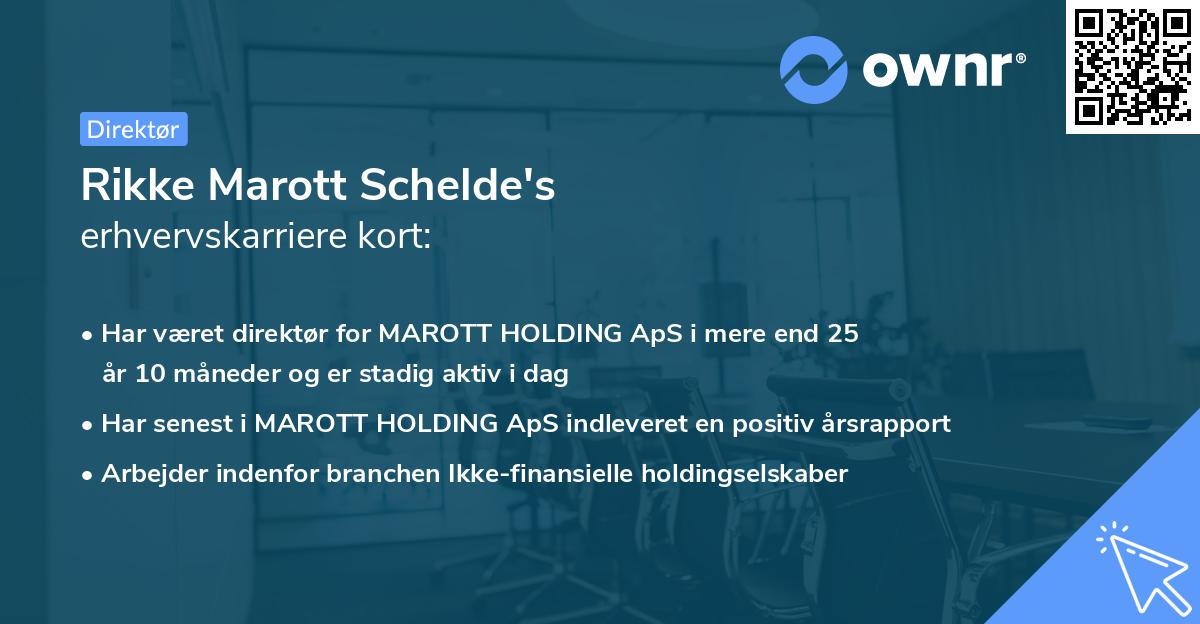 Rikke Marott Schelde's erhvervskarriere kort