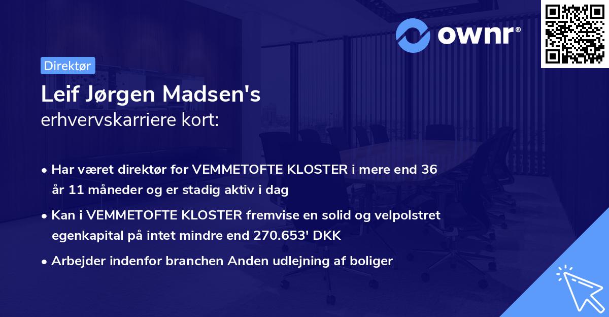 Leif Jørgen Madsen's erhvervskarriere kort