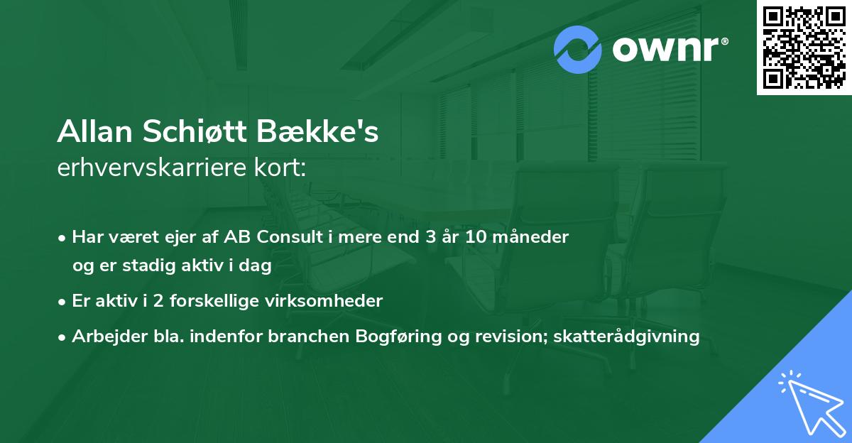 Allan Schiøtt Bække's erhvervskarriere kort