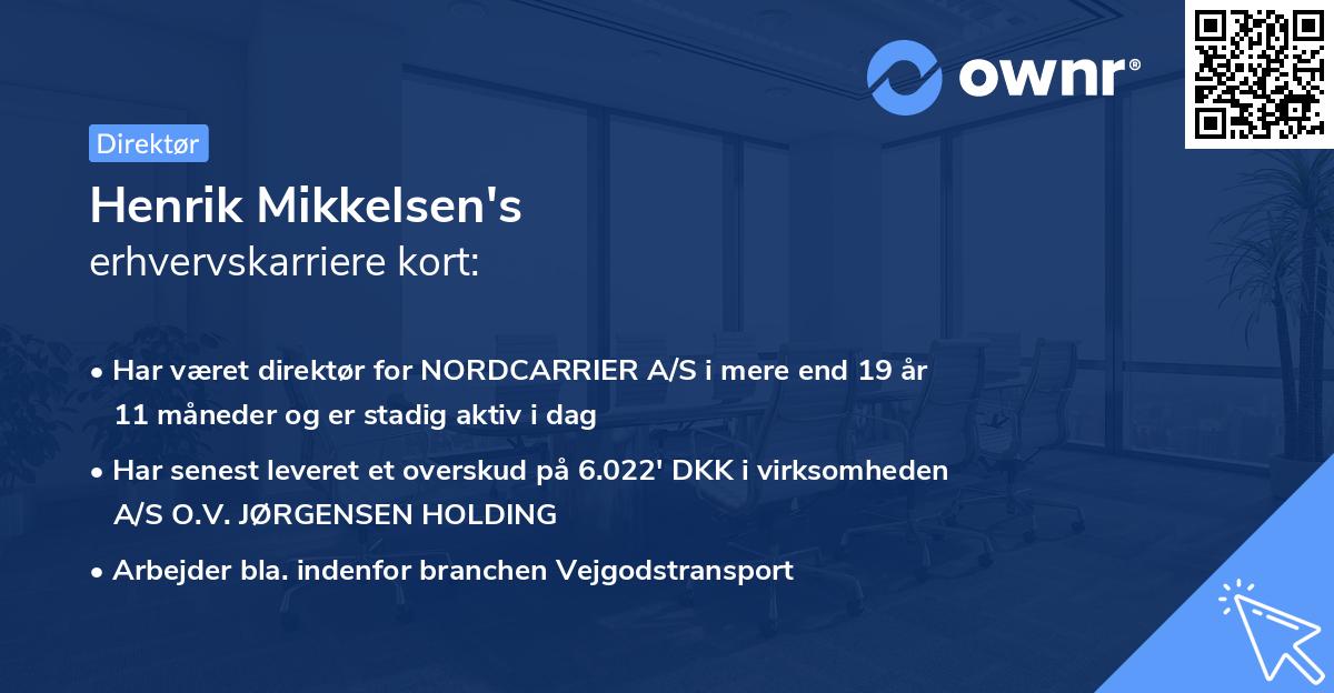 Henrik Mikkelsen's erhvervskarriere kort