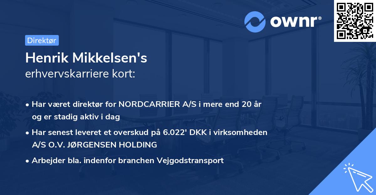 Henrik Mikkelsen's erhvervskarriere kort