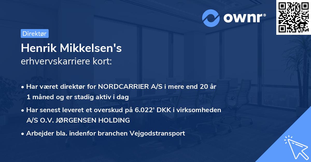 Henrik Mikkelsen's erhvervskarriere kort