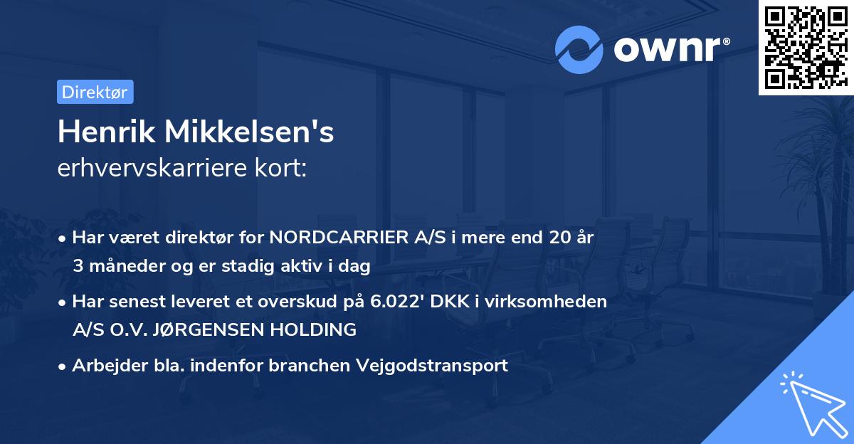 Henrik Mikkelsen's erhvervskarriere kort
