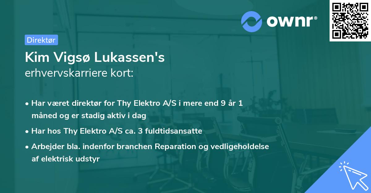 Kim Vigsø Lukassen's erhvervskarriere kort