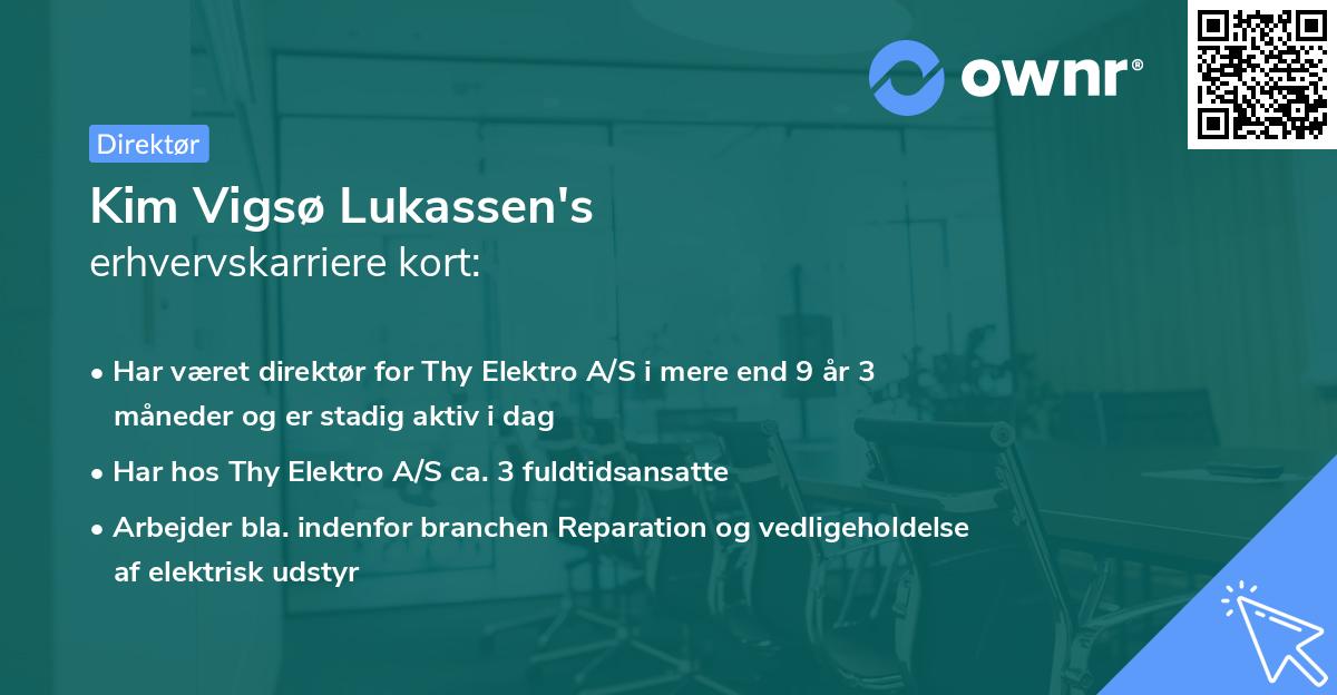 Kim Vigsø Lukassen's erhvervskarriere kort