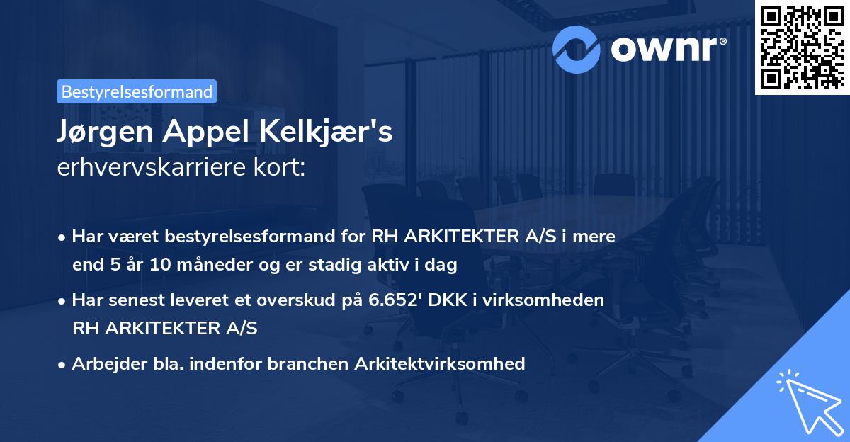 Jørgen Appel Kelkjær's erhvervskarriere kort